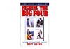 Fishing the Big Four: A Guide for Saltwater Anglers by Milt Rosk